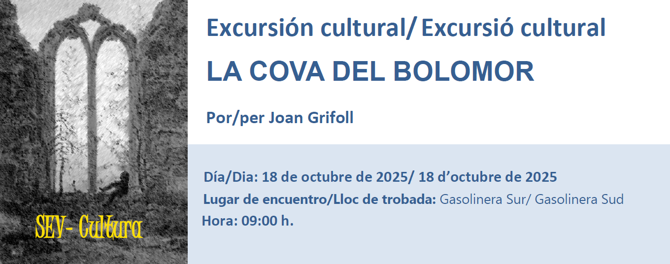 Excursió cultural LA COVA DEL BOLOMOR