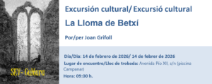 Excursió cultural La Lloma de Betxí