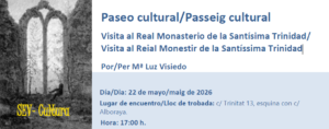 Passeig cultural Visita al Reial Monestir de la Santíssima Trinidad